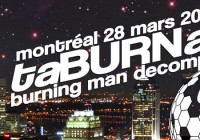 taBURNak!6 – MTL’s official Burning Man decomp